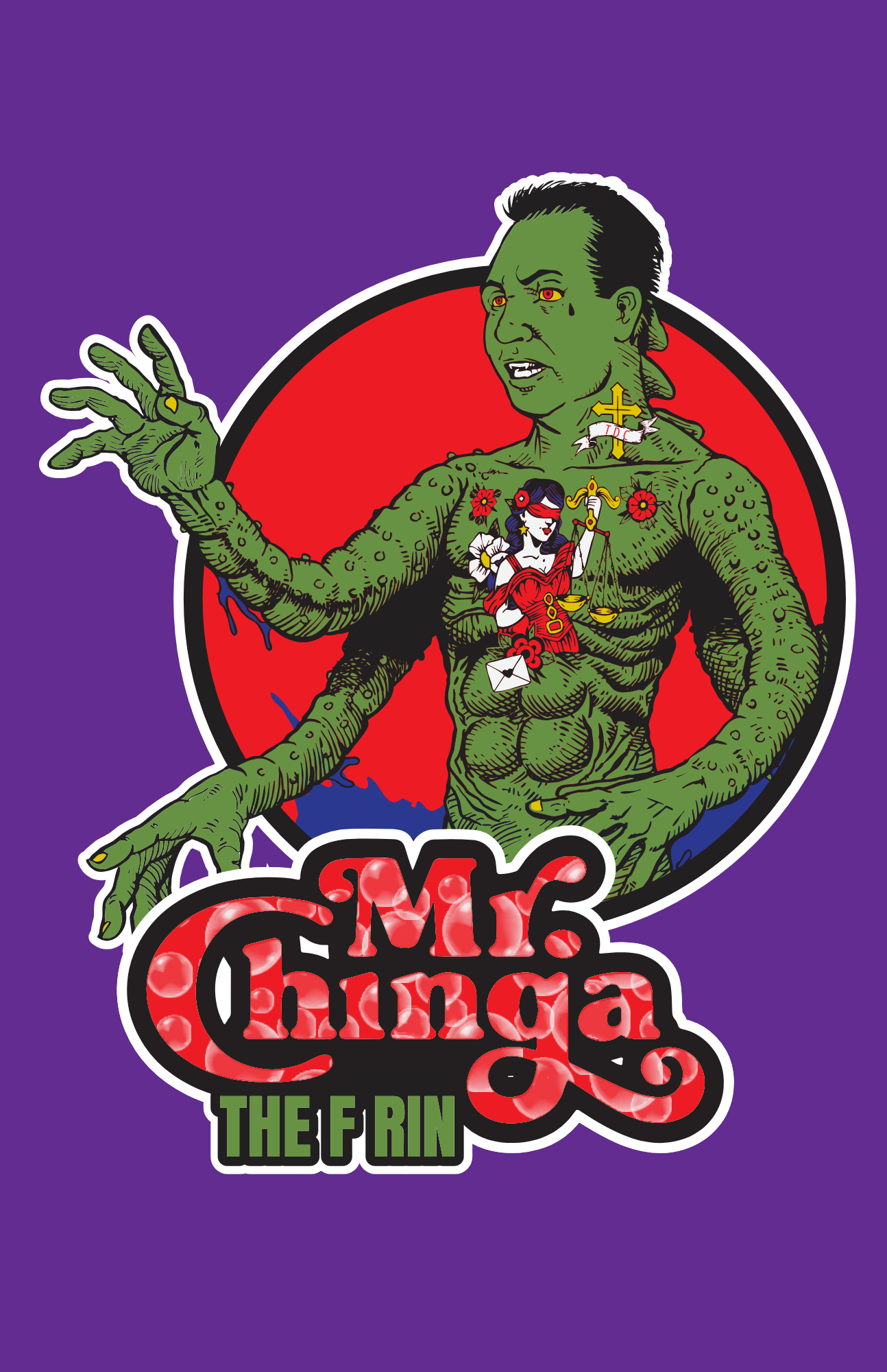 Mr. Chinga “The F Rin” Poster
